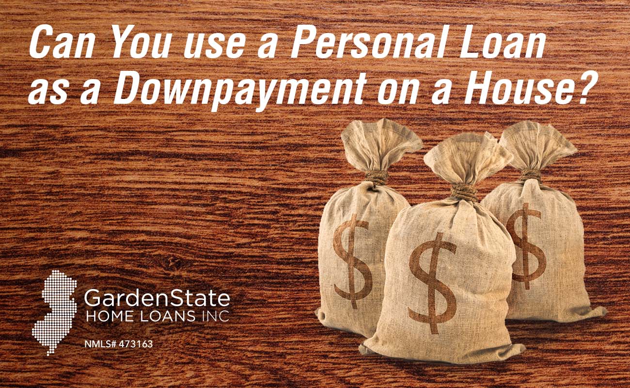 personal loan mortgage downpayment