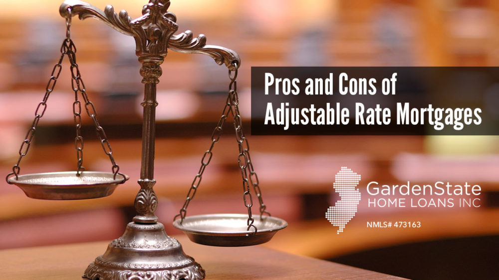 , Pros and Cons of Adjustable Rate Mortgages