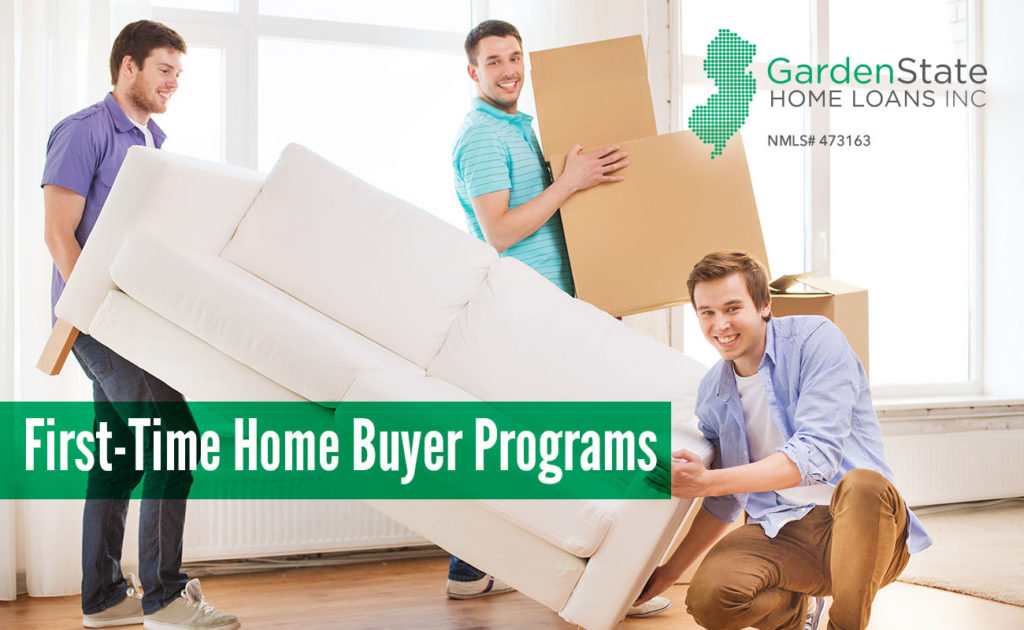 First-Time Home Buyer Programs | Garden State Home Loans | NJ