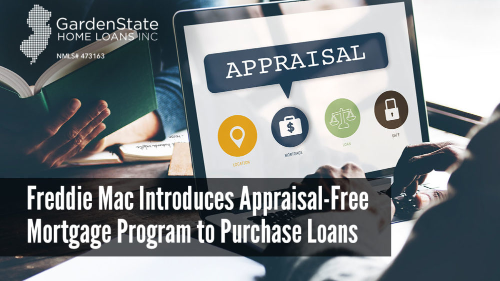 , Freddie Mac introduces Appraisal-Free Mortgage Program
