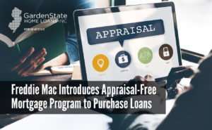 , Freddie Mac introduces Appraisal-Free Mortgage Program