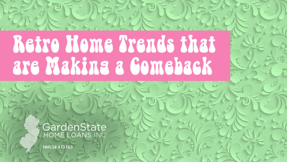 , Retro Home Trends that are Making a Comeback