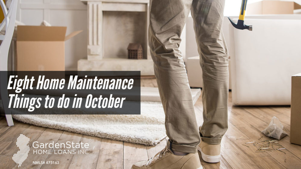 , Eight Home Maintenance Things to do in October