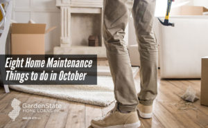 , Eight Home Maintenance Things to do in October