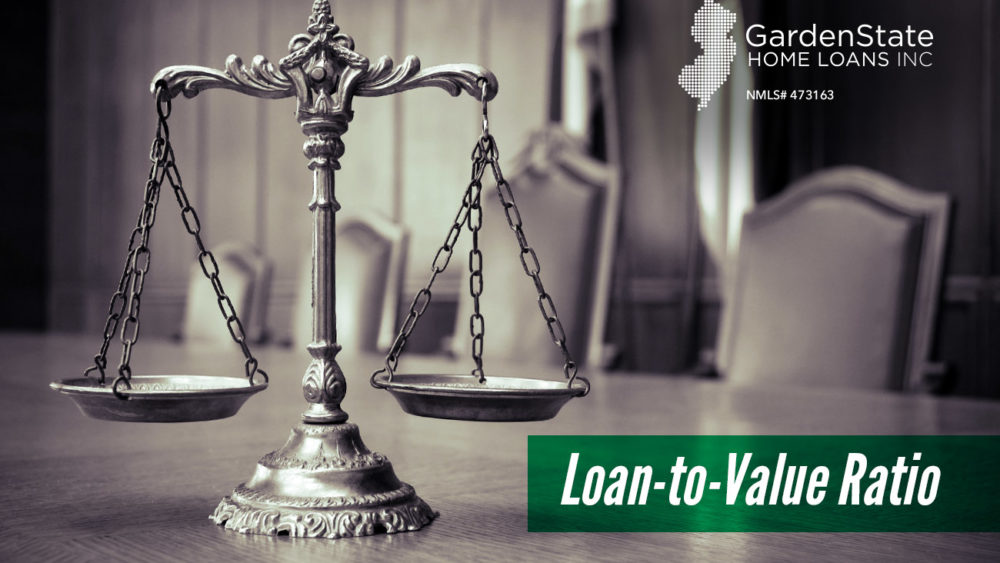 , What is the Loan-to-Value Ratio?