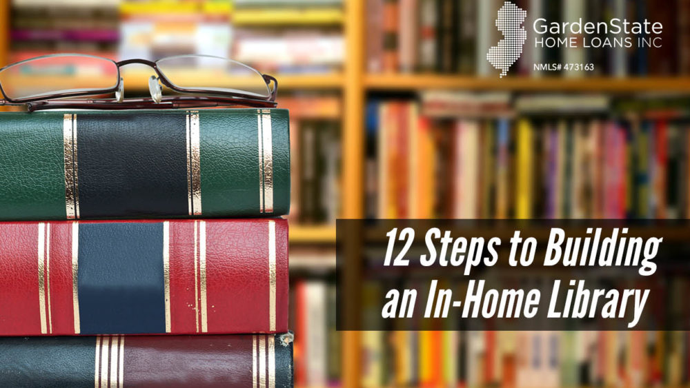 , How to Build an In-Home Library