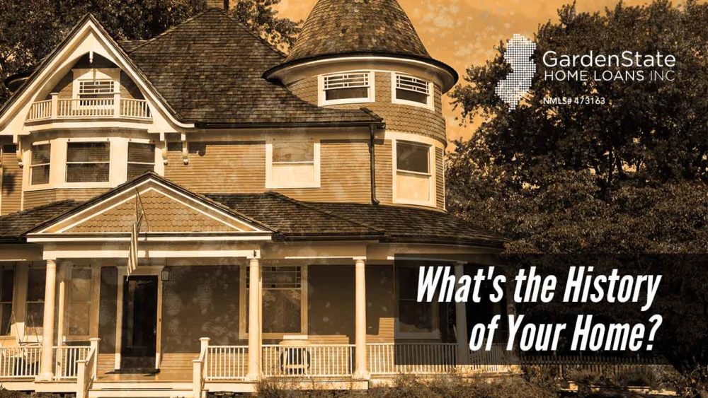 , What&#8217;s the History of Your Home?