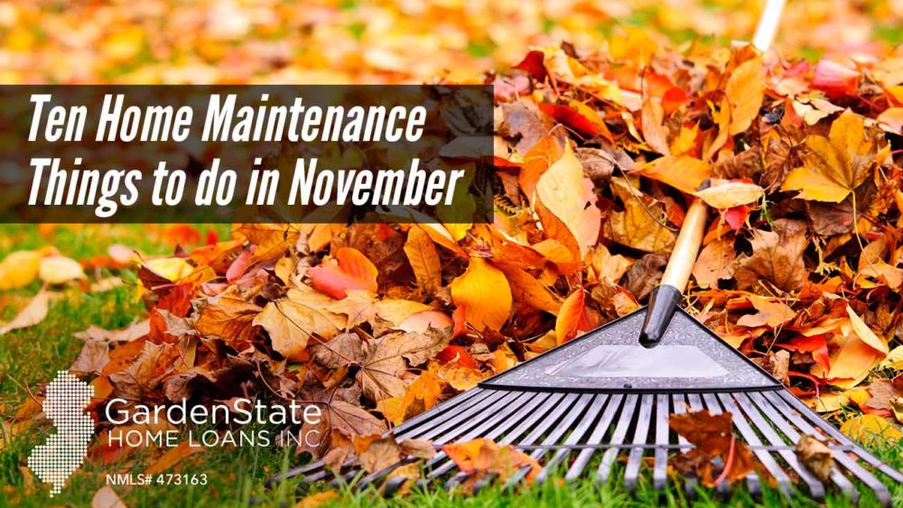 , Ten Home Maintenance Things to do in November