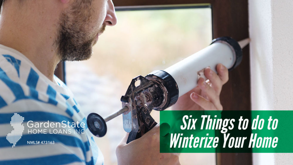 , Six Things to do to Winterize Your Home