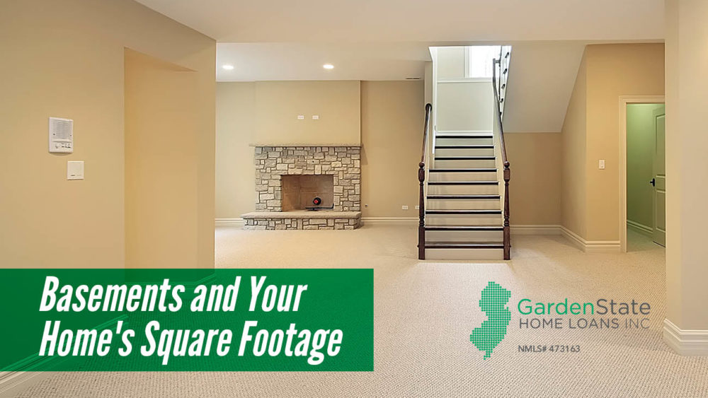 , Basements and Your Home&#8217;s Square Footage