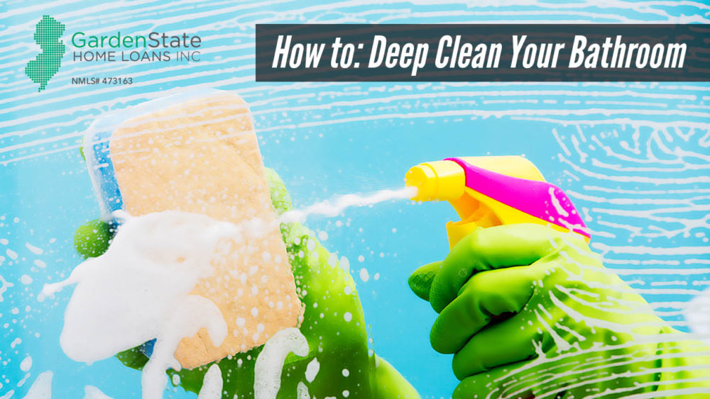 , How to: Deep Clean Your Bathroom