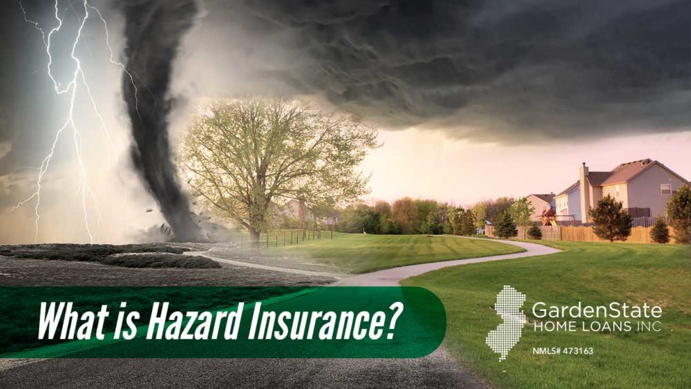 , What is Hazard Insurance?