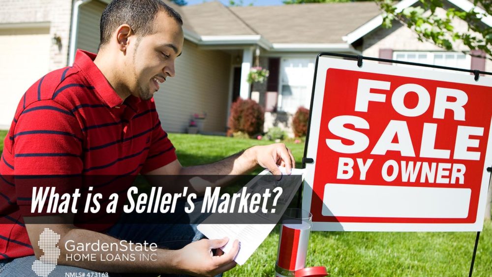 , What is a Seller&#8217;s Market?