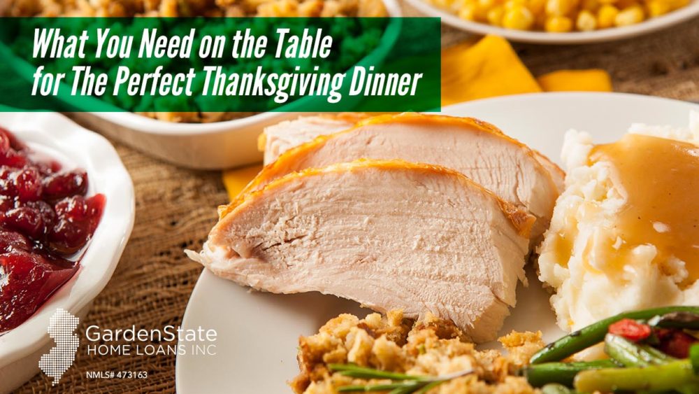 , What You Need on the Table for The Perfect Thanksgiving Dinner