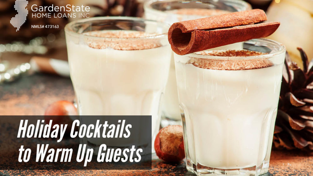 , Holiday Cocktails to Warm Up Guests