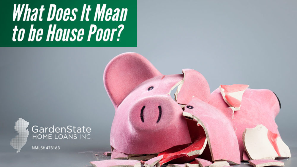 , What Does It Mean to be House Poor?