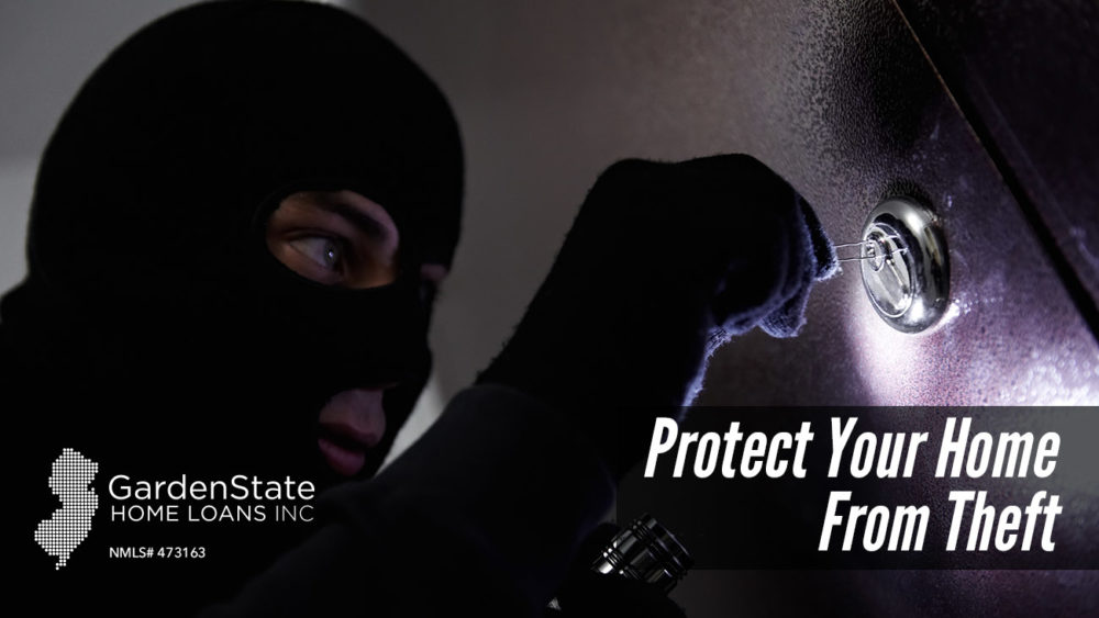 , Protect Your Home From Theft
