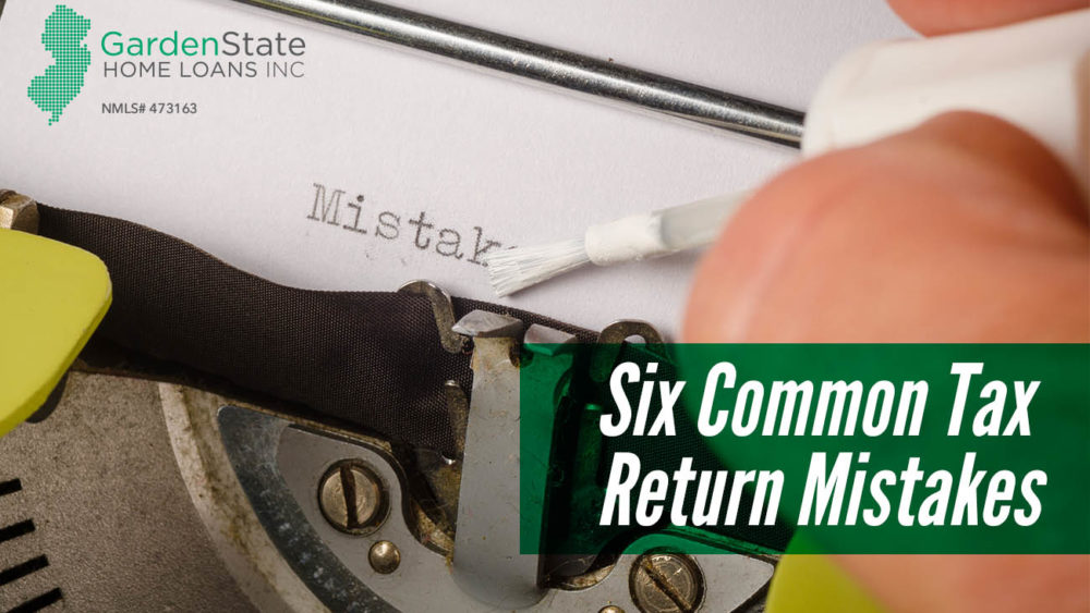 , Six Common Tax Return Mistakes