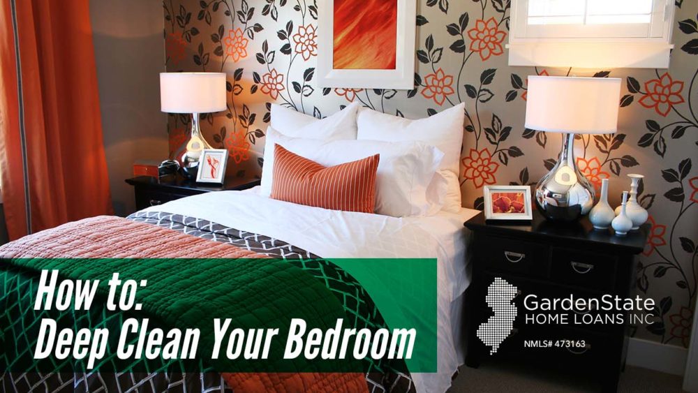 , How to: Deep Clean Your Bedroom