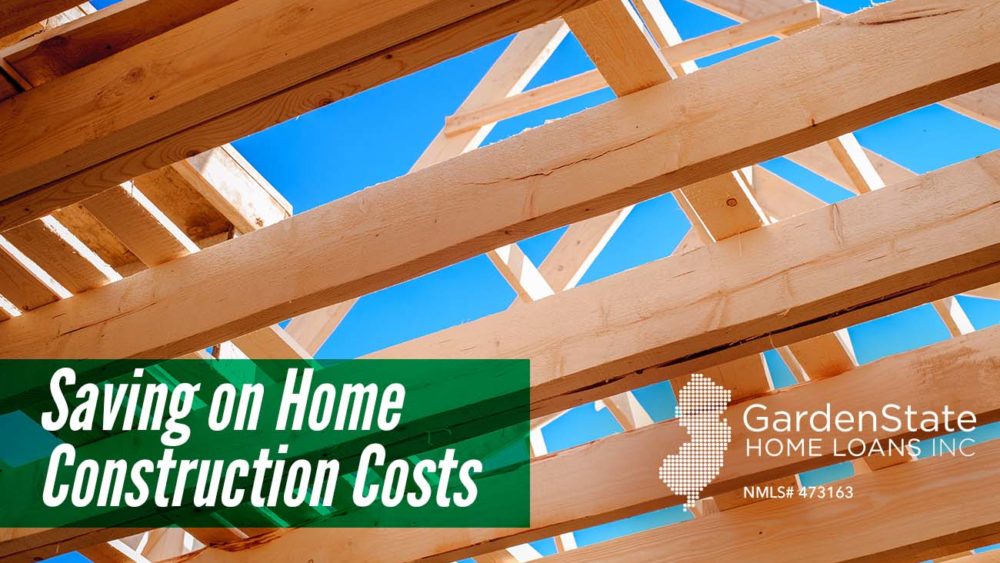 , Saving on Home Construction Costs