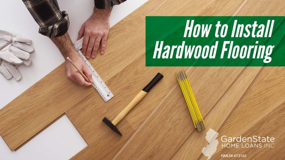 , How to Install Hardwood Flooring